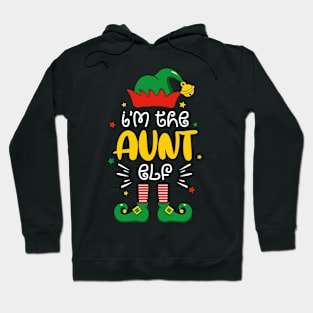 I'm The Aunt Elf Funny Xmas Matching Family Group Christmas Hoodie